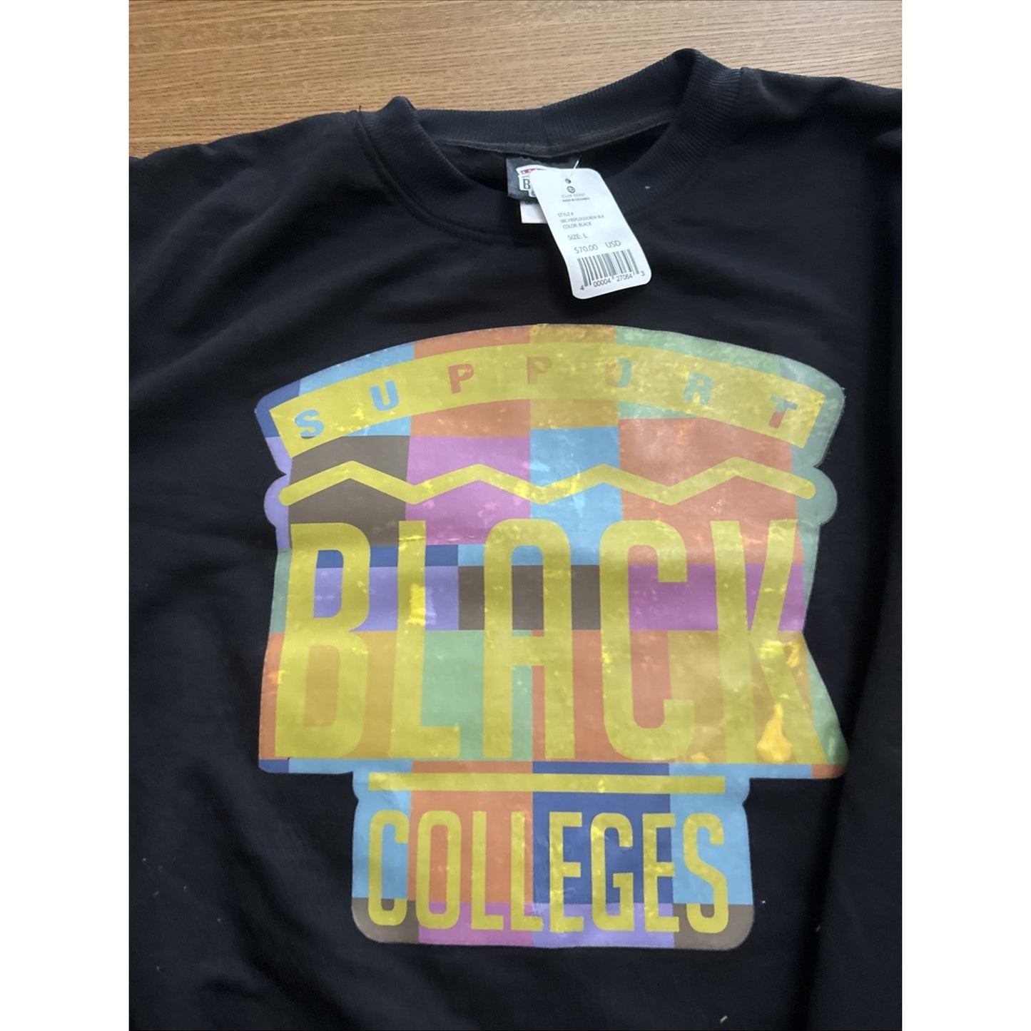 Size L Support Black Colleges Sweatshirt